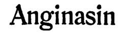 Anginasin