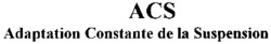 ACS Adaptation Constante de la Suspension