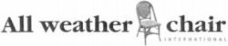 All weather chair INTERNATIONAL