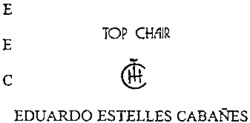 TOP CHAIR EDUARDO ESTELLES CABAÑES