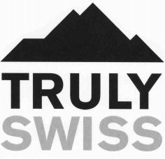 TRULY SWISS