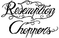 Redemption Choppers
