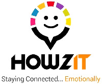 HOWZIT Staying Connected... Emotionally