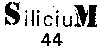 SiliciuM 44