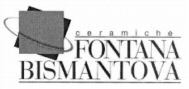 ceramiche FONTANA BISMANTOVA