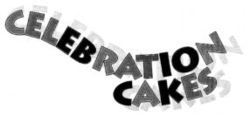 CELEBRATION CAKES