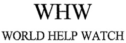 WHW WORLD HELP WATCH