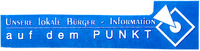 UNSERE LOKALE BÜRGER - INFORMATION auf dem PUNKT