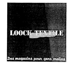 LOOCK TEXTILE