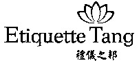 Etiquette Tang