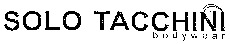 SOLO TACCHINI bodywear