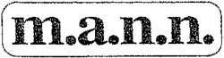 m.a.n.n.