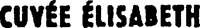 CUVÉE ÉLISABETH