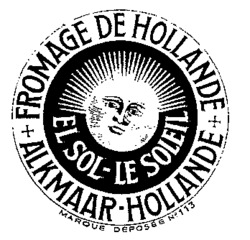 FROMAGE DE HOLLANDE EL SOL-LE SOLEIL