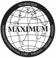 MAXIMUM SICURACQUA MAXIMUM INTERNATIONAL CORP. - TORONTO - ONTARIO - CANADA