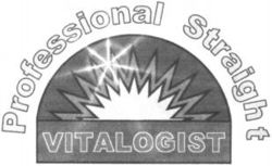Professional Straight VITALOGIST