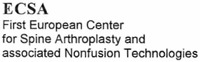 ECSA First European Center for Spine Arthroplasty and associated Nonfusion Technologies