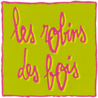 les robins des bois
