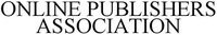 ONLINE PUBLISHERS ASSOCIATION