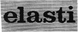 elasti