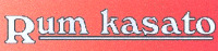Rum kasato
