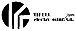 TIFELL electro solar sistens, s.a.