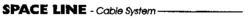 SPACE LINE - Cable System