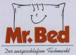 Mr. Bed Der ausgeschlafene Fachmarkt