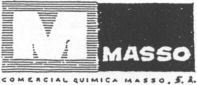 M MASSO COMERCIAL QUIMICA MASSO, S.A.