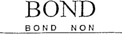 BOND BOND NON