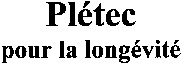 Plétec pour la longévité