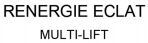 RENERGIE ECLAT MULTI-LIFT