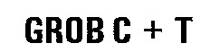 GROB C + T