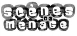 scènes de ménage