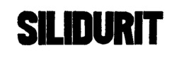 SILIDURIT
