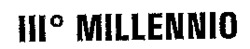 IIIo MILLENNIO