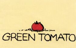 GREEN TOMATO