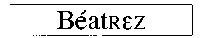 BÉATREZ