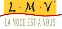 L.M.V. LA MODE EST A VOUS