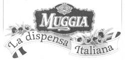 MUGGIA La dispensa Italiana