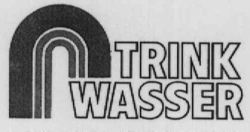 TRINK WASSER