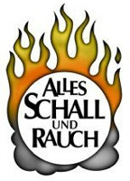 ALLES SCHALL UND RAUCH