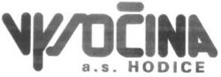 VYSOCINA a.s. HODICE