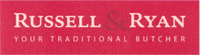 RUSSELL & RYAN YOUR TRADITIONAL BUTCHER