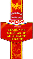 DÉCOUVERTE GOURMANDE AMORA 4 SAUCES BÉARNAISE MOUTARDE MEXICAINE TEXANE