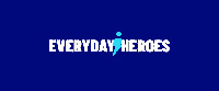 EVERYDAY HEROES