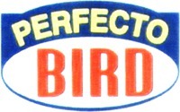 PERFECTO BIRD