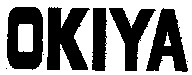 OKIYA