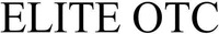 ELITE OTC