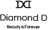 DD Diamond D Beauty is Forever